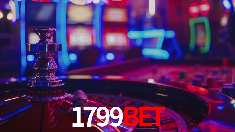 Explore as vantagens do 1799BET: serviço profissional e confiabilidade